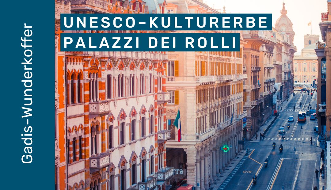 Die Palazzi dei Rolli in Genua